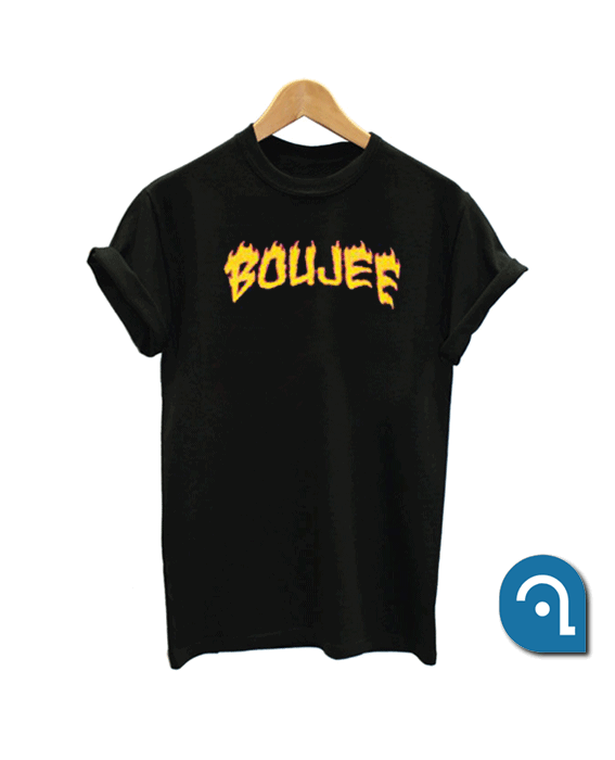 Boujee on fire T Shirt