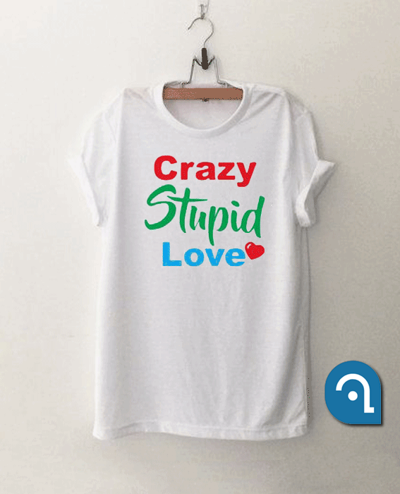 Crazy Stupid Love T Shirt