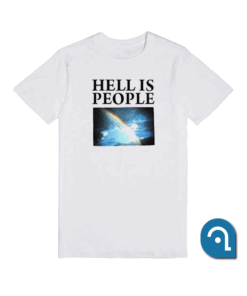 Hell is people T Shirt
