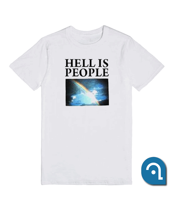 Hell is people T Shirt