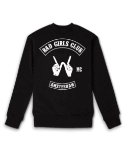 Bad Girls Club Sweatshirt