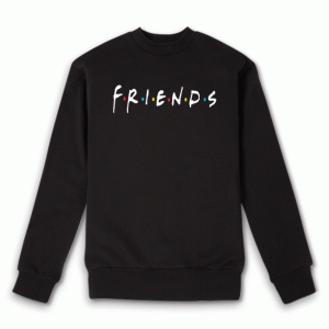 Friends tv show Sweatshirt