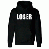 Loser Unisex Hoodie