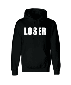 Loser Unisex Hoodie
