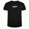 Night T Shirt