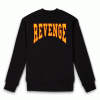 Revenge Sweatshirt