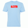 THICC (Supreme Parody Original) T Shirt