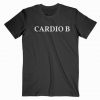 Cardio B Cardi B T Shirt