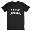 I Love Nevada T Shirt