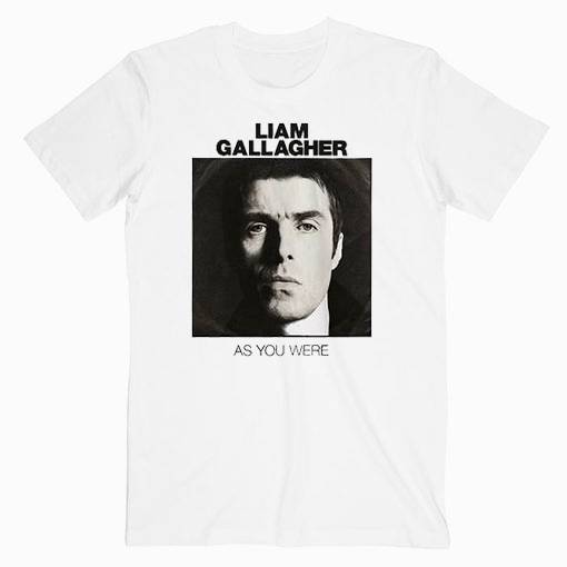 Oasis Liam, As You Were Music Unisex T Shirt