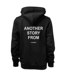 Another Story From H Connect Hoodie