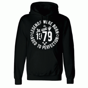 Legends Were Born in January 1979 Hoodie