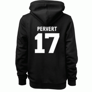 Pervert 17 Hoodie