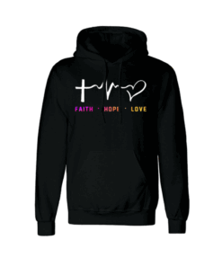 Faith hope love gift Hoodie