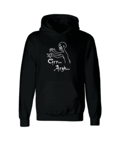Grr Argh Hoodie