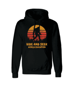 Hide And Seek World Champion Hoodie