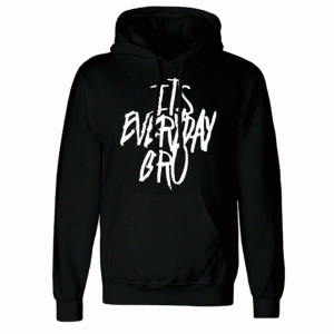 Its everyday bro Jake Paul Team 10 Kids Hoodie