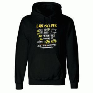 Landscaper Graphic Hoodie