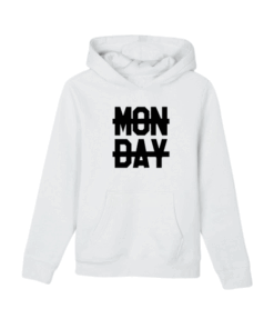 No Monday Unisex Hoodie
