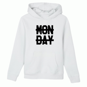 No Monday Unisex Hoodie