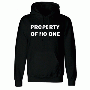 Property of no one Hoodie