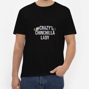 Crazy-Chinchilla-Lady-T-Shirt-For-Women-And-Men-Size-S-3XL