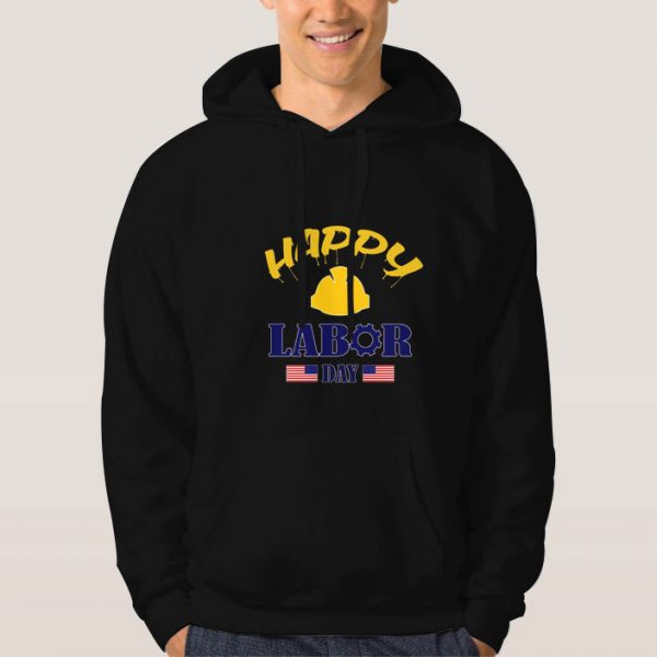 Happy-labor-day-Hoodie-Unisex-Adult-Size-S-3XL