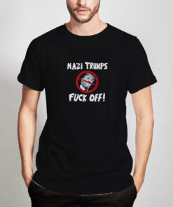 Nazi-Trumps-Fuck-Off-T-Shirt-For-Women-And-Men-Size-S-3XL