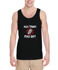 Nazi-Trumps-Fuck-Off-Tank-Top-For-Women-And-Men-Size-S-3XL