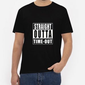 Straight-Outta-Timeout-T-Shirt-For-Women-And-Men-Size-S-3XL