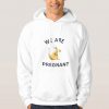 We-are-pregnant-Hoodie-Unisex-Adult-Size-S-3XL