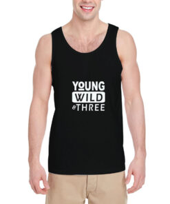 Young-Wild-Three-Tank-Top-For-Women-And-Men-Size-S-3XL