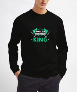 Roller Skating King Sweatshirt Unisex Adult Size S-3XL 1 Roller-Skating-King-Sweatshirt-Unisex-Adult-Size-S-3XL-Black