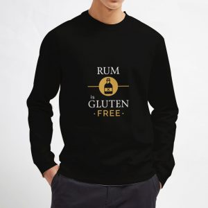 Rum-is-Gluten-Free-Sweatshirt-Unisex-Adult-Size-S-3XL